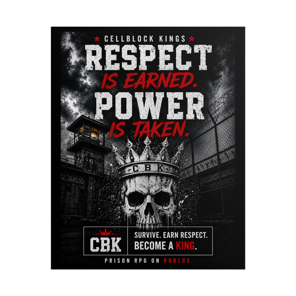 Promotional poster for 'Cellblock Kings' with a skull wearing a crown and text about respect and power.