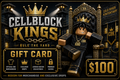 Cellblock Kings Gift Card - $100